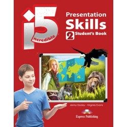 Incredible 5 2 - Presentation Skills Student's Book